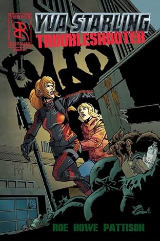 Yva Starling: Troubleshooter #1