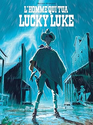 L'Homme qui tua Lucky Luke