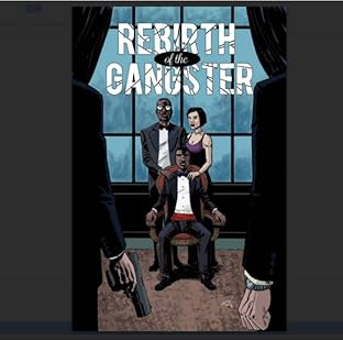 Rebirth of the Gangster #1