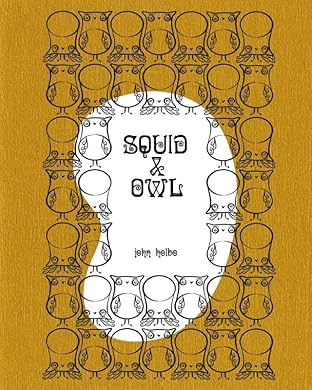 Squid & Owl
