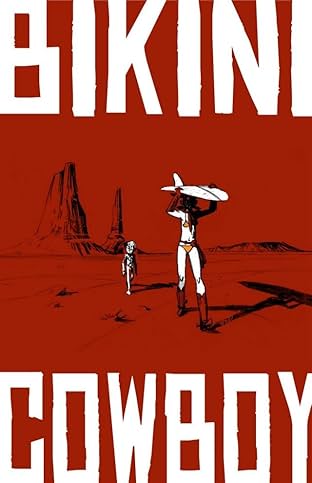 Bikini Cowboy Vol. 1