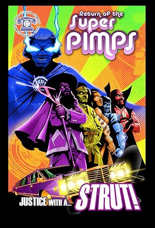 Return of the Super Pimps #1