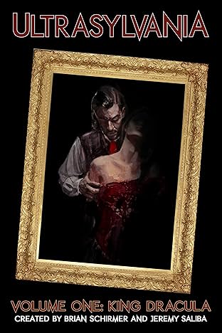 Ultrasylvania Vol. 1: King Dracula