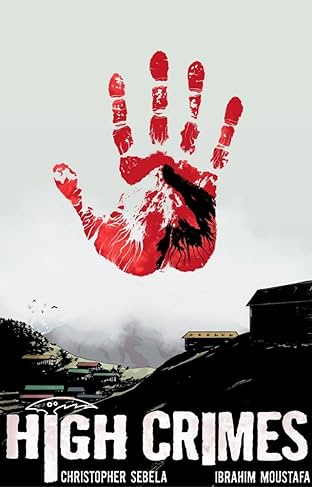 High Crimes #3