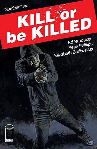 Kill Or Be Killed #2