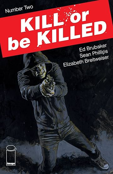 Kill Or Be Killed #2