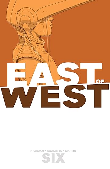 East of West Vol. 6