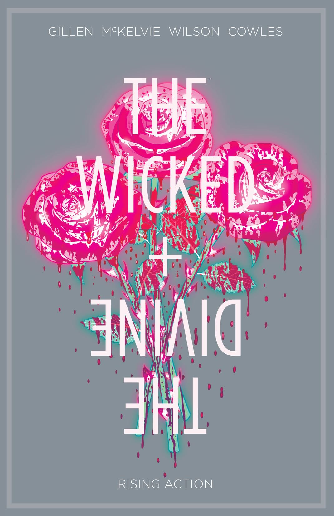 The Wicked + The Divine Vol. 4: Rising Action