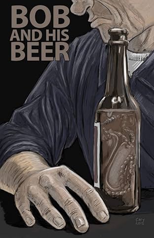 Bob and His Beer