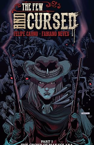 The Few and Cursed #1