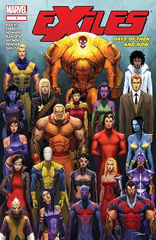 Exiles: Days Of Then And Now (2008) #1