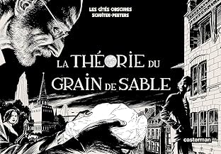 Les Cités Obscures Vol. 1: La Théorie du grain de sable