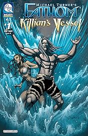 Fathom: Killian's Vessel #1