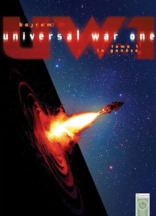 Universal War One Vol. 1: La Genèse