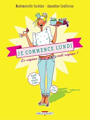 Je commence lundi, le régime anti-régime !