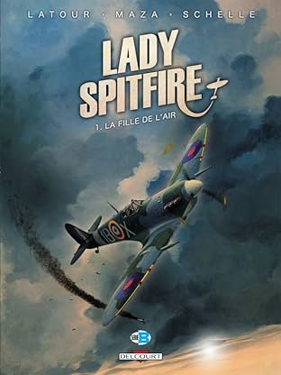 Lady Spitfire Vol. 1: La Fille de l'air