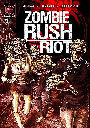 Zombie Rush: Riot Vol. 1