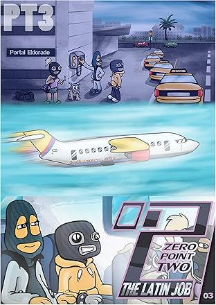 Zero Point Two #3: Part Three