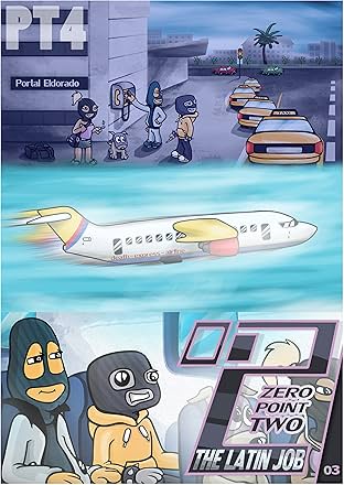 Zero Point Two #3: Part Four