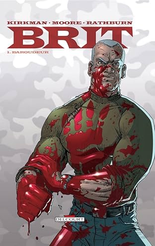 Brit Vol. 1: Baroudeur