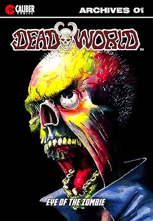 Deadworld Archives: Book One
