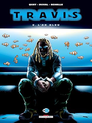 Travis Vol. 8: L'Or bleu