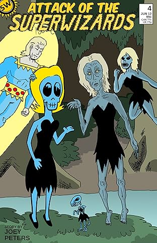 Attack of the Super Wizards #4