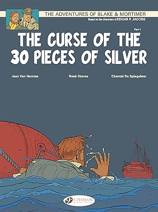 Blake & Mortimer Vol. 13: The Curse of the 30 pieces of Silver Part 1