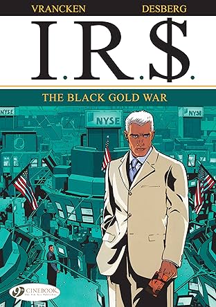 I.R.$. Vol. 6: Gold War