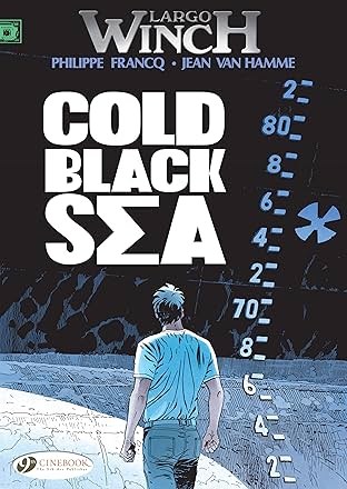 Largo Winch Vol. 13: Cold Black Sea