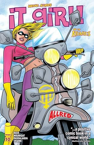 It Girl & the Atomics #10