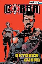G.I. Joe: Cobra: Oktober Guard