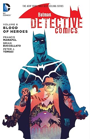 Batman: Detective Comics (2011-2016) Vol. 8: Blood of Heroes
