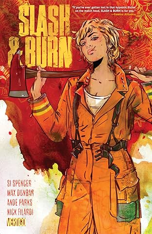 Slash & Burn (2015-2016) Vol. 1