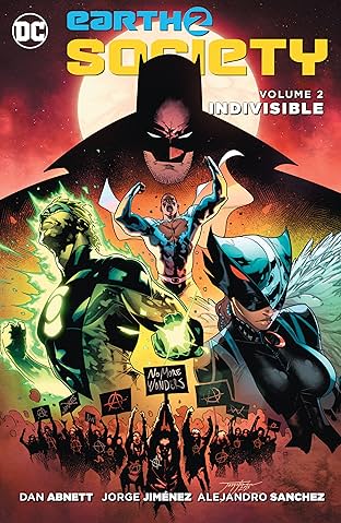 Earth 2: Society (2015-2017) Vol. 2: Indivisible