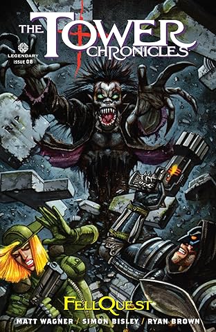 The Tower Chronicles: Fellquest #8