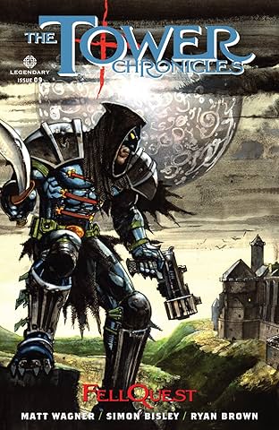 The Tower Chronicles: Fellquest #9