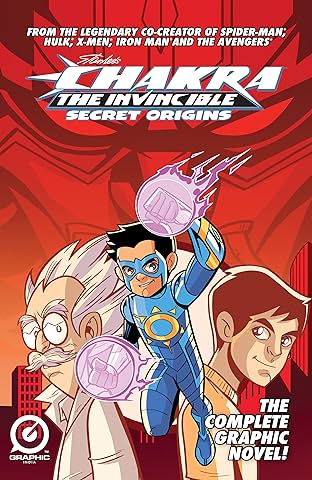 Stan Lee's Chakra The Invincible Vol. 1: Secret Origins
