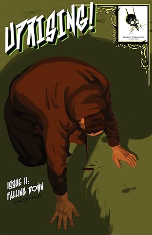 UPRISING!: II: Falling Down