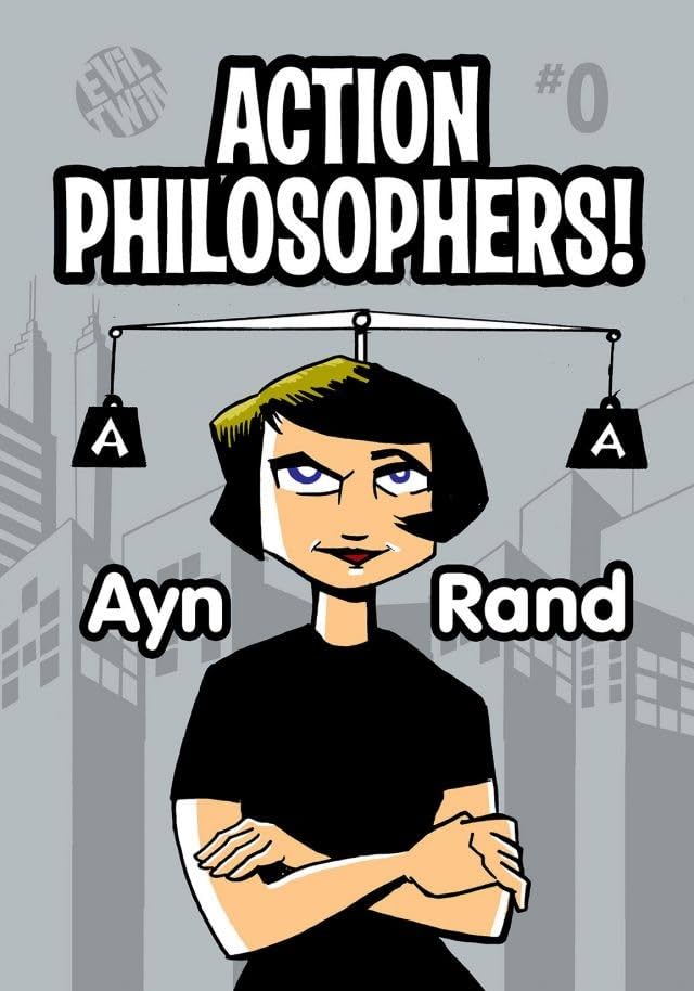 Action Philosophers: Ayn Rand!