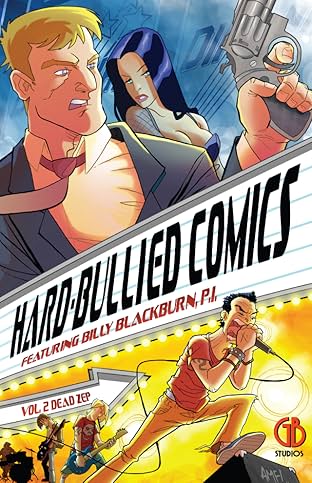 Hard-Bullied Comics Vol. 2: Dead Zep