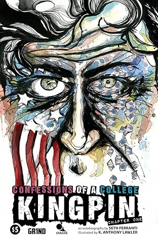 Confessions of a College Kingpin #1