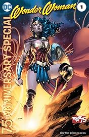 Wonder Woman 75th Anniversary Special (2016-) #1