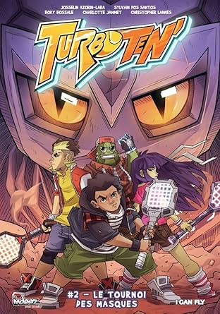 Turboten Vol. 2: Le tournoi des masques