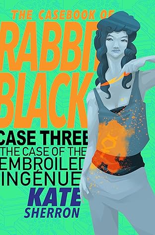 The Casebook of Rabbit Black #3