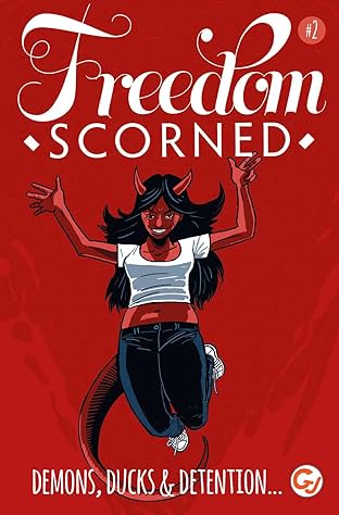 Freedom Scorned #2