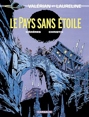 Valérian Vol. 3: Le Pays sans étoiles
