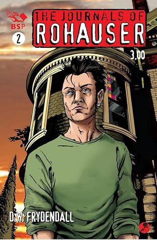 The Journals of Rohauser #2