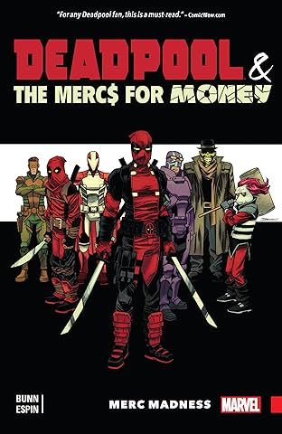 Deadpool & The Mercs For Money Vol.  0: Merc Madness
