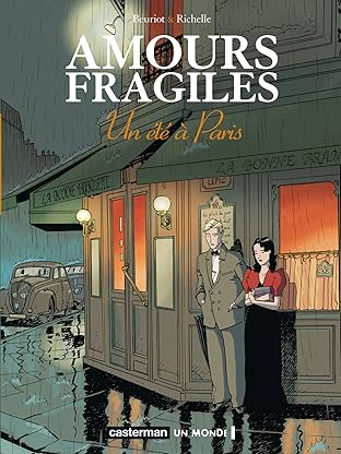 Amours fragiles Vol. 2: Un Eté à Paris
